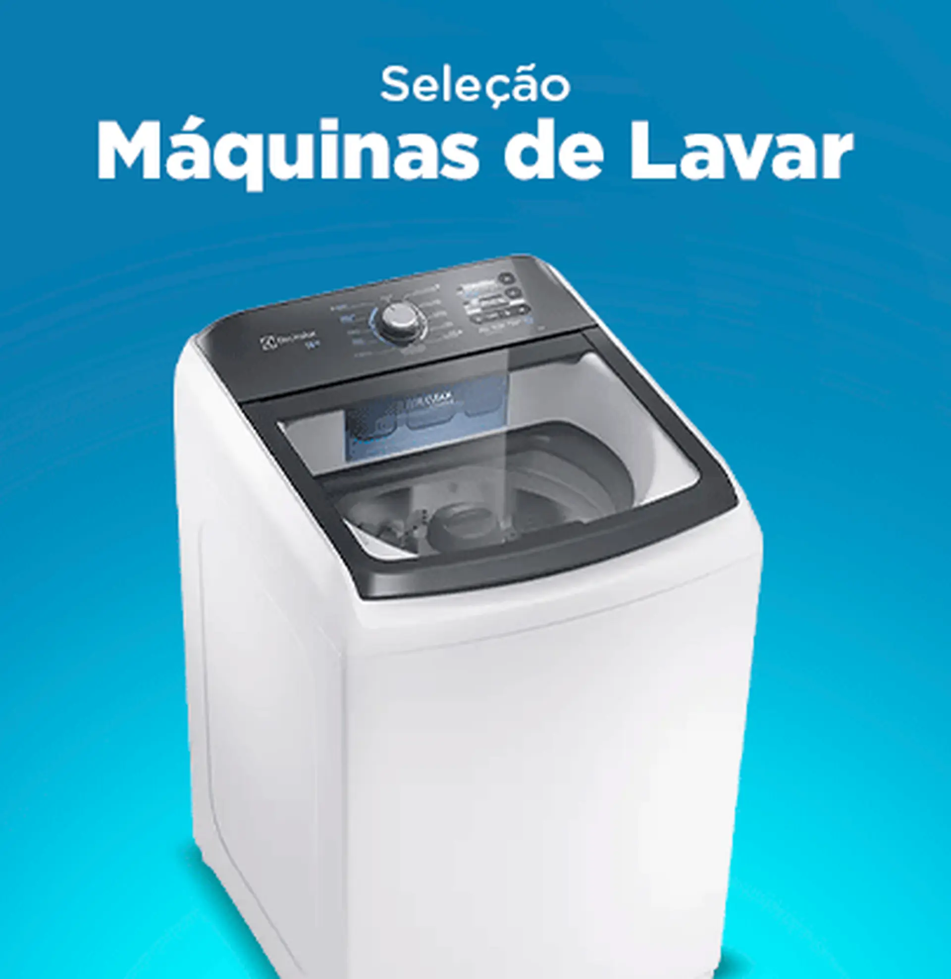 Máquinas de Lavar - 27 à 31/07